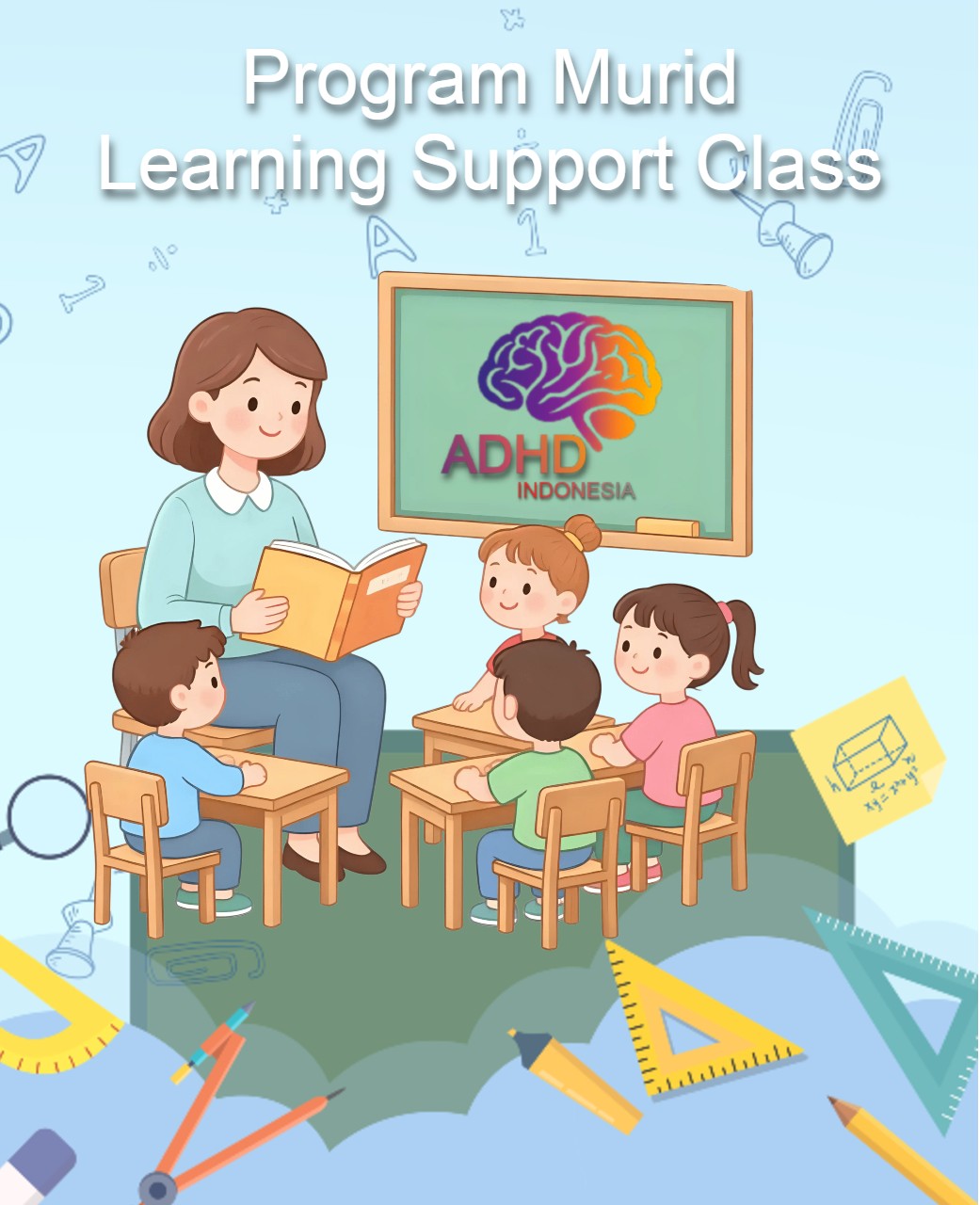Program ADHD Indonesia Kabupaten Tana Toraja Kelas Pendampingan Belajar (Learning Support Class)
